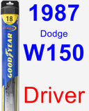 Driver Wiper Blade for 1987 Dodge W150 - Hybrid