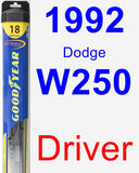 Driver Wiper Blade for 1992 Dodge W250 - Hybrid