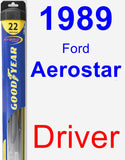 Driver Wiper Blade for 1989 Ford Aerostar - Hybrid