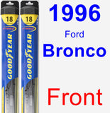 Front Wiper Blade Pack for 1996 Ford Bronco - Hybrid