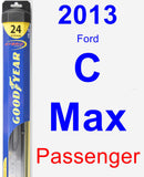 Passenger Wiper Blade for 2013 Ford C-Max - Hybrid