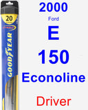 Driver Wiper Blade for 2000 Ford E-150 Econoline - Hybrid