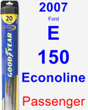 Passenger Wiper Blade for 2007 Ford E-150 Econoline - Hybrid