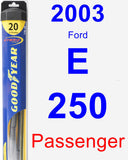 Passenger Wiper Blade for 2003 Ford E-250 - Hybrid