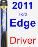 Driver Wiper Blade for 2011 Ford Edge - Hybrid