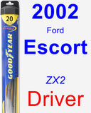 Driver Wiper Blade for 2002 Ford Escort - Hybrid