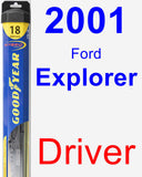 Driver Wiper Blade for 2001 Ford Explorer - Hybrid