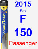 Passenger Wiper Blade for 2015 Ford F-150 - Hybrid