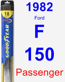 Passenger Wiper Blade for 1982 Ford F-150 - Hybrid