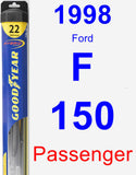 Passenger Wiper Blade for 1998 Ford F-150 - Hybrid