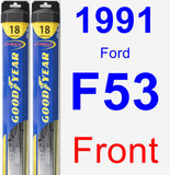 Front Wiper Blade Pack for 1991 Ford F53 - Hybrid