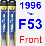 Front Wiper Blade Pack for 1996 Ford F53 - Hybrid