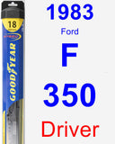 Driver Wiper Blade for 1983 Ford F-350 - Hybrid