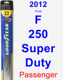 Passenger Wiper Blade for 2012 Ford F-250 Super Duty - Hybrid