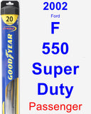 Passenger Wiper Blade for 2002 Ford F-550 Super Duty - Hybrid