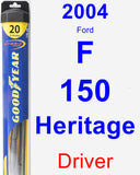 Driver Wiper Blade for 2004 Ford F-150 Heritage - Hybrid