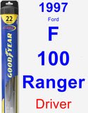 Driver Wiper Blade for 1997 Ford F-100 Ranger - Hybrid