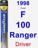 Driver Wiper Blade for 1998 Ford F-100 Ranger - Hybrid