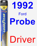 Driver Wiper Blade for 1992 Ford Probe - Hybrid