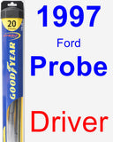 Driver Wiper Blade for 1997 Ford Probe - Hybrid