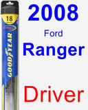 Driver Wiper Blade for 2008 Ford Ranger - Hybrid