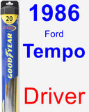 Driver Wiper Blade for 1986 Ford Tempo - Hybrid