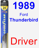 Driver Wiper Blade for 1989 Ford Thunderbird - Hybrid