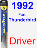 Driver Wiper Blade for 1992 Ford Thunderbird - Hybrid