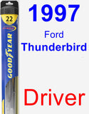 Driver Wiper Blade for 1997 Ford Thunderbird - Hybrid