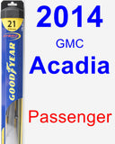 Passenger Wiper Blade for 2014 GMC Acadia - Hybrid