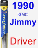 Driver Wiper Blade for 1990 GMC Jimmy - Hybrid