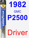 Driver Wiper Blade for 1982 GMC P2500 - Hybrid