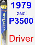 Driver Wiper Blade for 1979 GMC P3500 - Hybrid