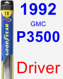 Driver Wiper Blade for 1992 GMC P3500 - Hybrid