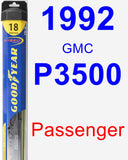 Passenger Wiper Blade for 1992 GMC P3500 - Hybrid