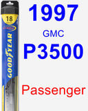 Passenger Wiper Blade for 1997 GMC P3500 - Hybrid