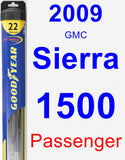 Passenger Wiper Blade for 2009 GMC Sierra 1500 - Hybrid