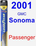 Passenger Wiper Blade for 2001 GMC Sonoma - Hybrid