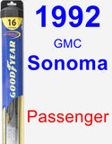 Passenger Wiper Blade for 1992 GMC Sonoma - Hybrid