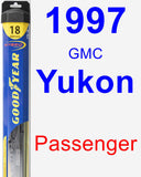 Passenger Wiper Blade for 1997 GMC Yukon - Hybrid