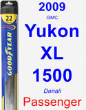 Passenger Wiper Blade for 2009 GMC Yukon XL 1500 - Hybrid