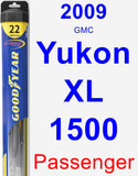 Passenger Wiper Blade for 2009 GMC Yukon XL 1500 - Hybrid