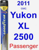 Passenger Wiper Blade for 2011 GMC Yukon XL 2500 - Hybrid