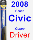 Driver Wiper Blade for 2008 Honda Civic - Hybrid