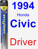 Driver Wiper Blade for 1994 Honda Civic - Hybrid