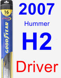 Driver Wiper Blade for 2007 Hummer H2 - Hybrid