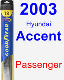 Passenger Wiper Blade for 2003 Hyundai Accent - Hybrid