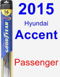 Passenger Wiper Blade for 2015 Hyundai Accent - Hybrid