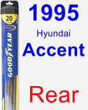 Rear Wiper Blade for 1995 Hyundai Accent - Hybrid