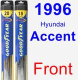 Front Wiper Blade Pack for 1996 Hyundai Accent - Hybrid